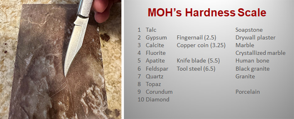 Common objects can be used to test a stone for its hardness on the Mohs scale.   Left: Marble is easily scratched by a steel knife point.