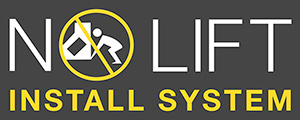 No-Lift Install System