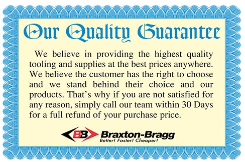 Braxton-Bragg's 30-Day Total Satisfaction Guarantee